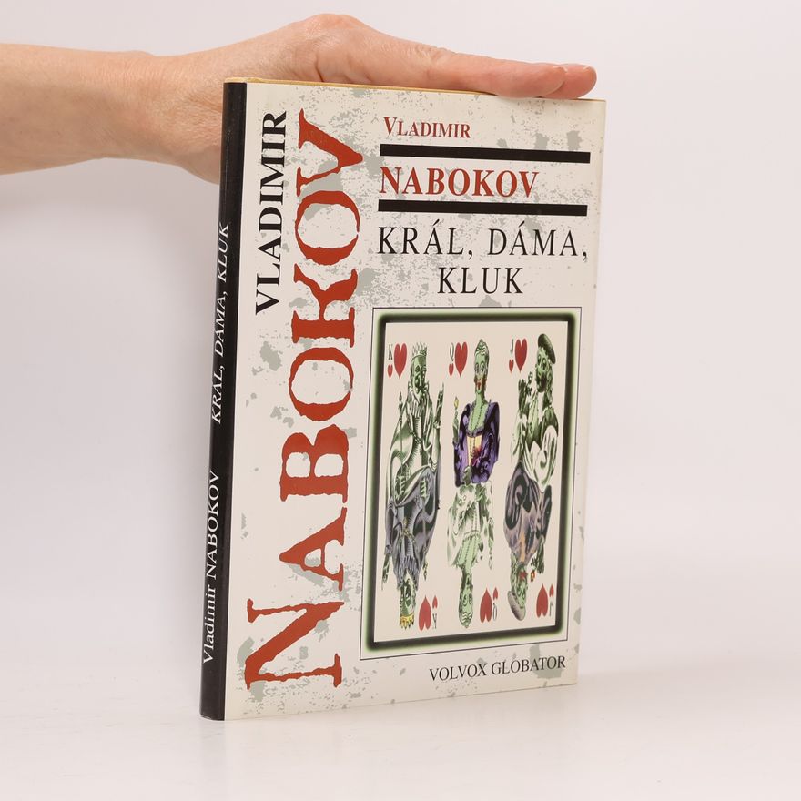 Vladimir Vladimirovič Nabokov Král, dáma, kluk