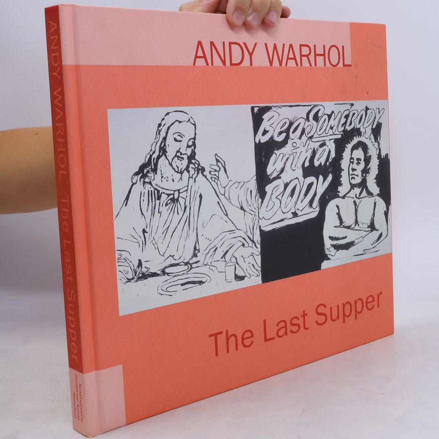 Andy Warhol Andy Warhol - The last supper