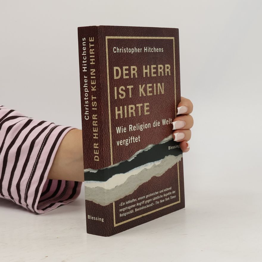 Christopher Hitchens Der Herr ist kein Hirte