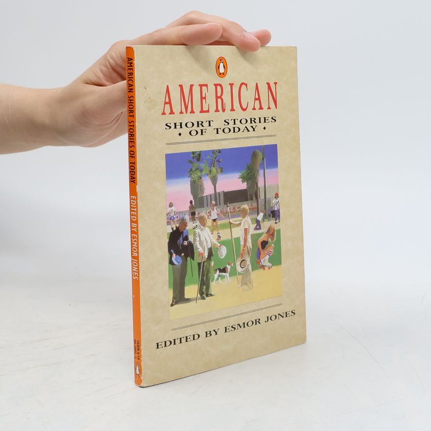 Esmor Jones American short stories of today