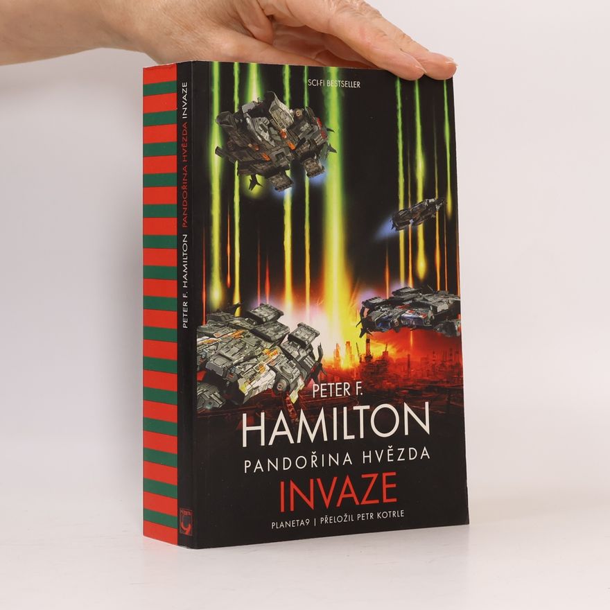 Peter F. Hamilton Pandořina hvězda – Invaze