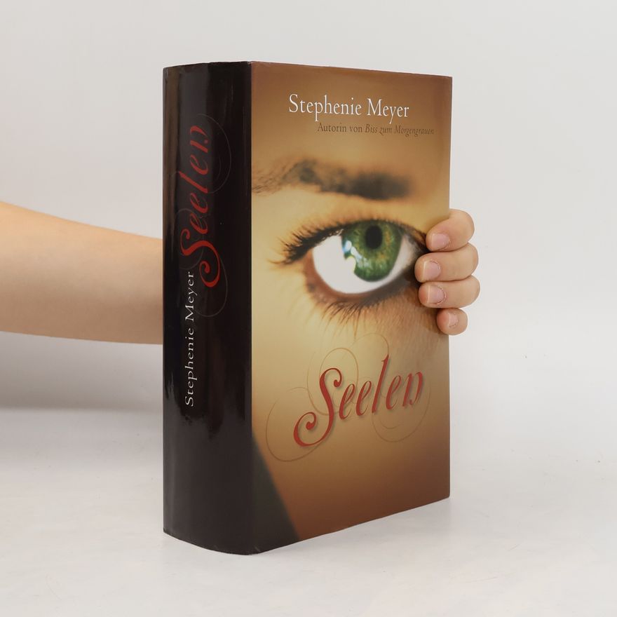 Stephenie Meyer Seelen