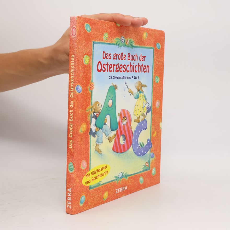 Sarah Bosse Das große Buch der Ostergeschichten