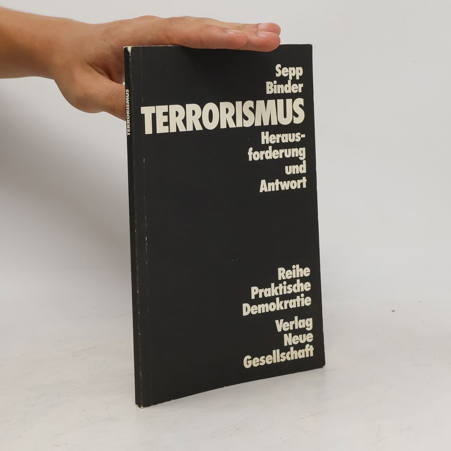 Sepp Binder Terrorismus