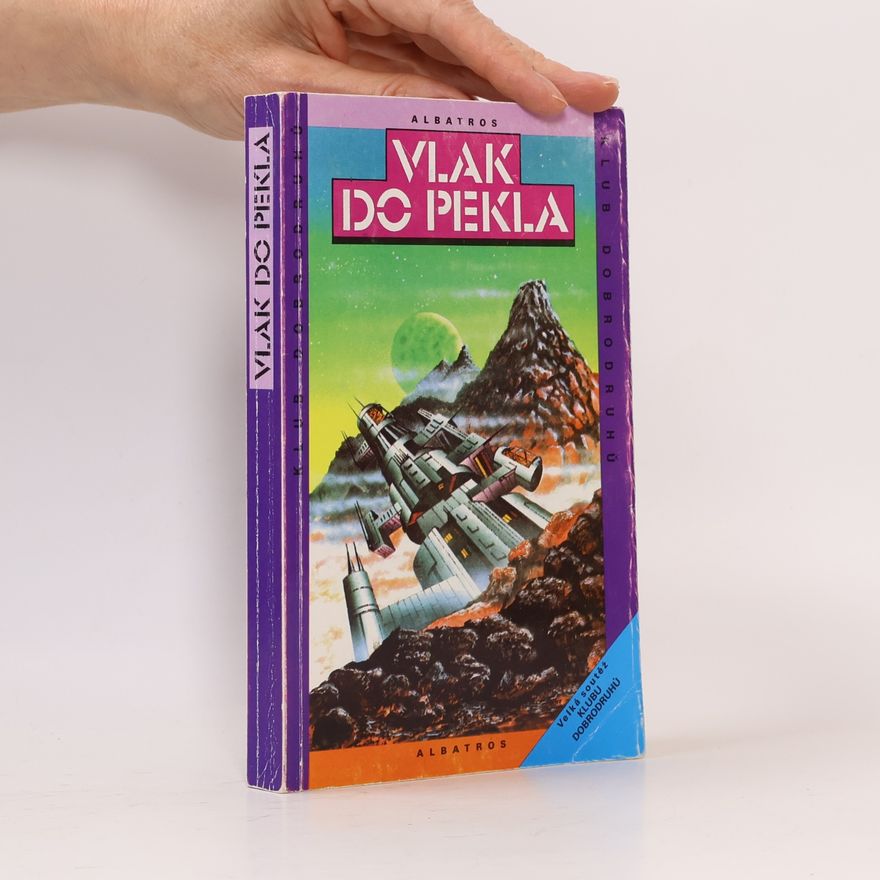 Kolektiv autorů Vlak do pekla
