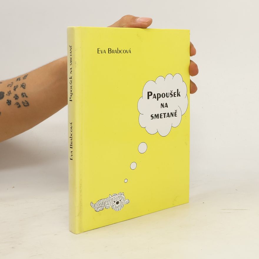 Eva Brabcová Papoušek na smetaně