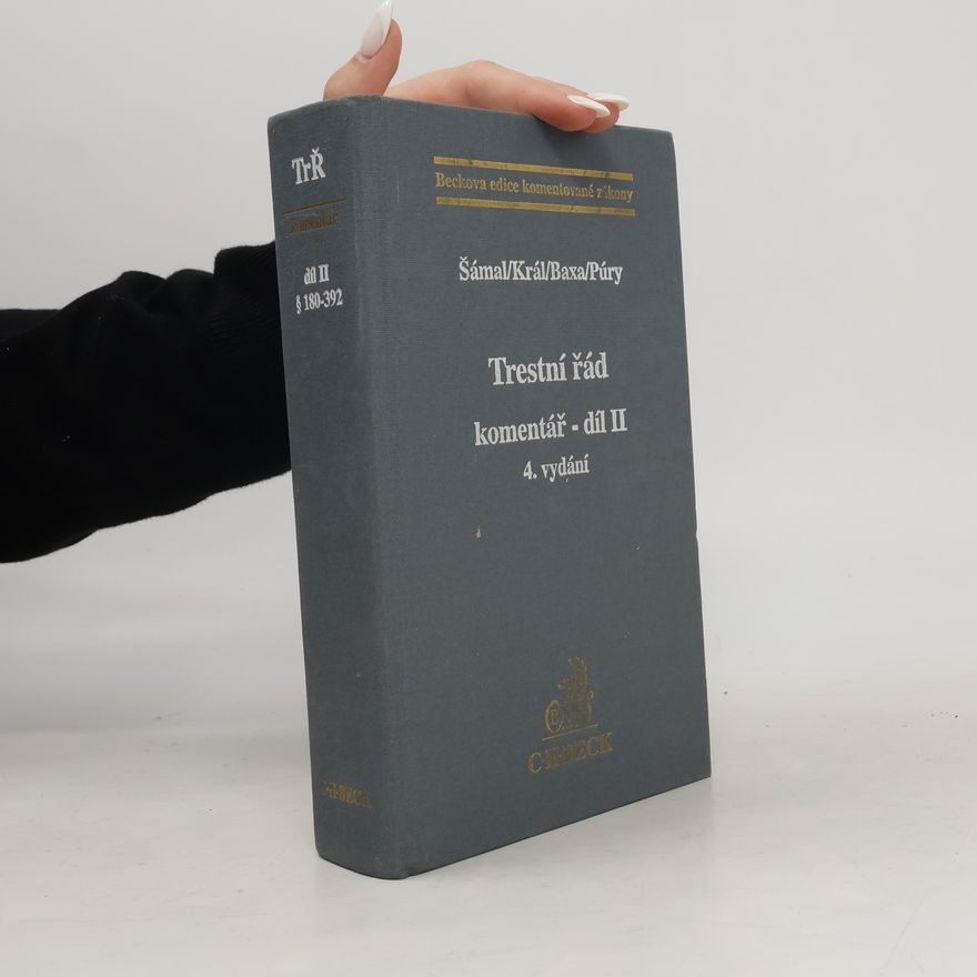 Autores varios Trestní řád. Komentář díl II