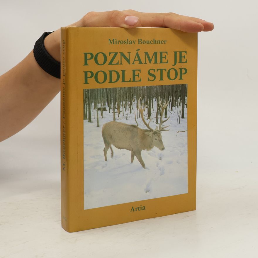 Miroslav Bouchner Poznáme je podle stop