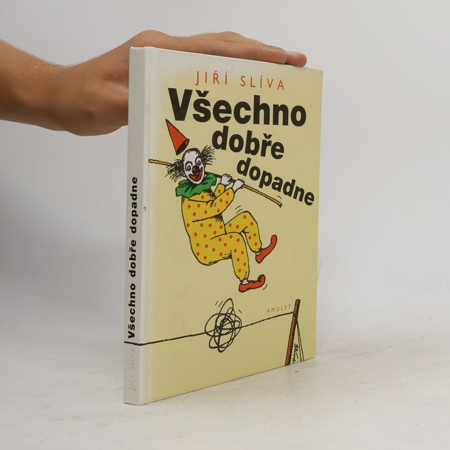 Jiří Slíva Všechno dobře dopadne