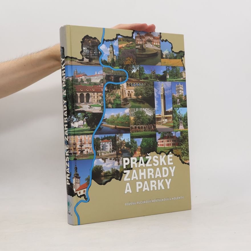 Auteurscollectief Pražské zahrady a parky