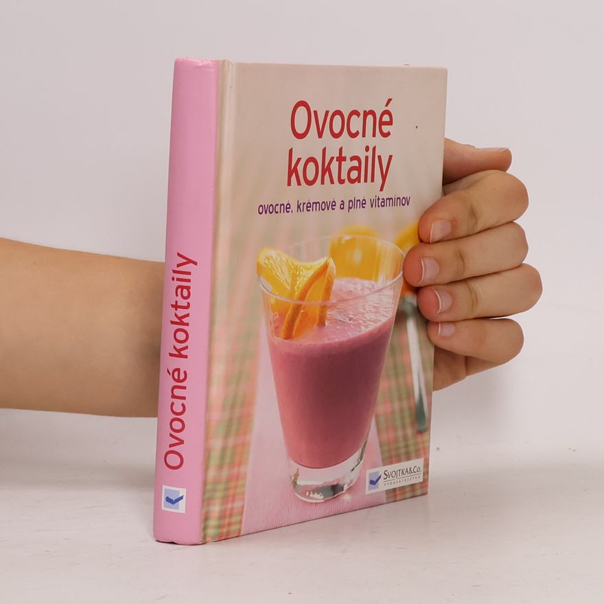 Jitka Madarásová Ovocné koktaily