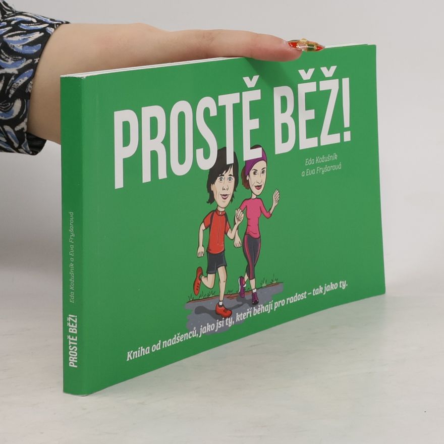 Eva Fryšarová Prostě běž!