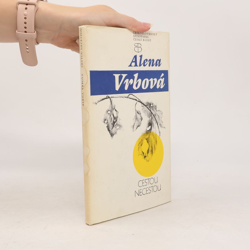 Alena Vrbová Cestou necestou