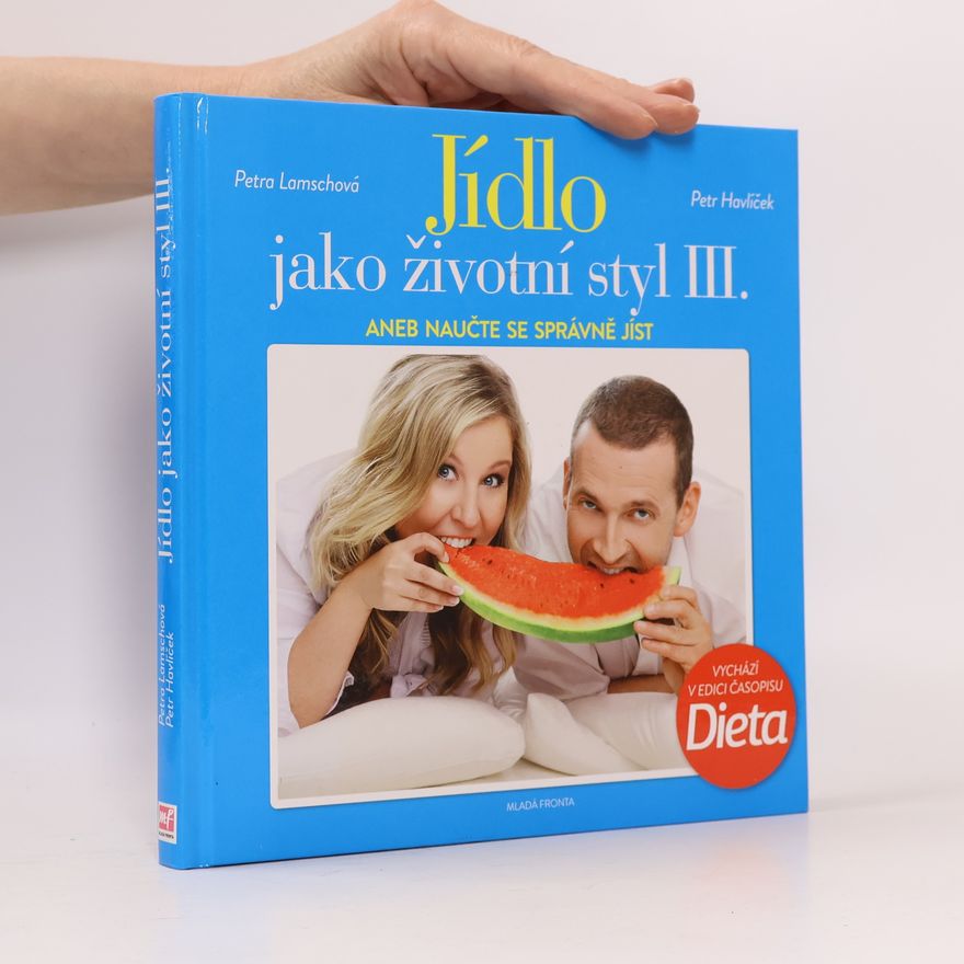 Petr Havlíček Jídlo jako životní styl III.