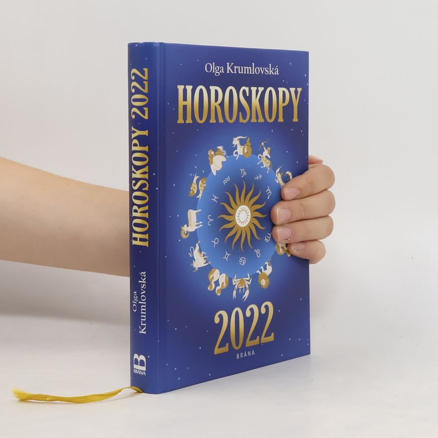Olga Krumlovská Horoskopy 2022