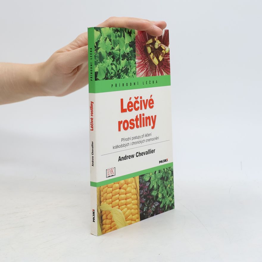 Andrew Chevallier Léčivé rostliny
