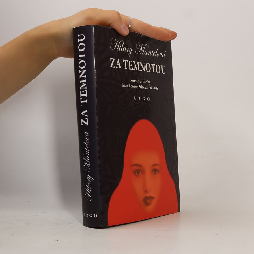 Hilary Mantel Za temnotou