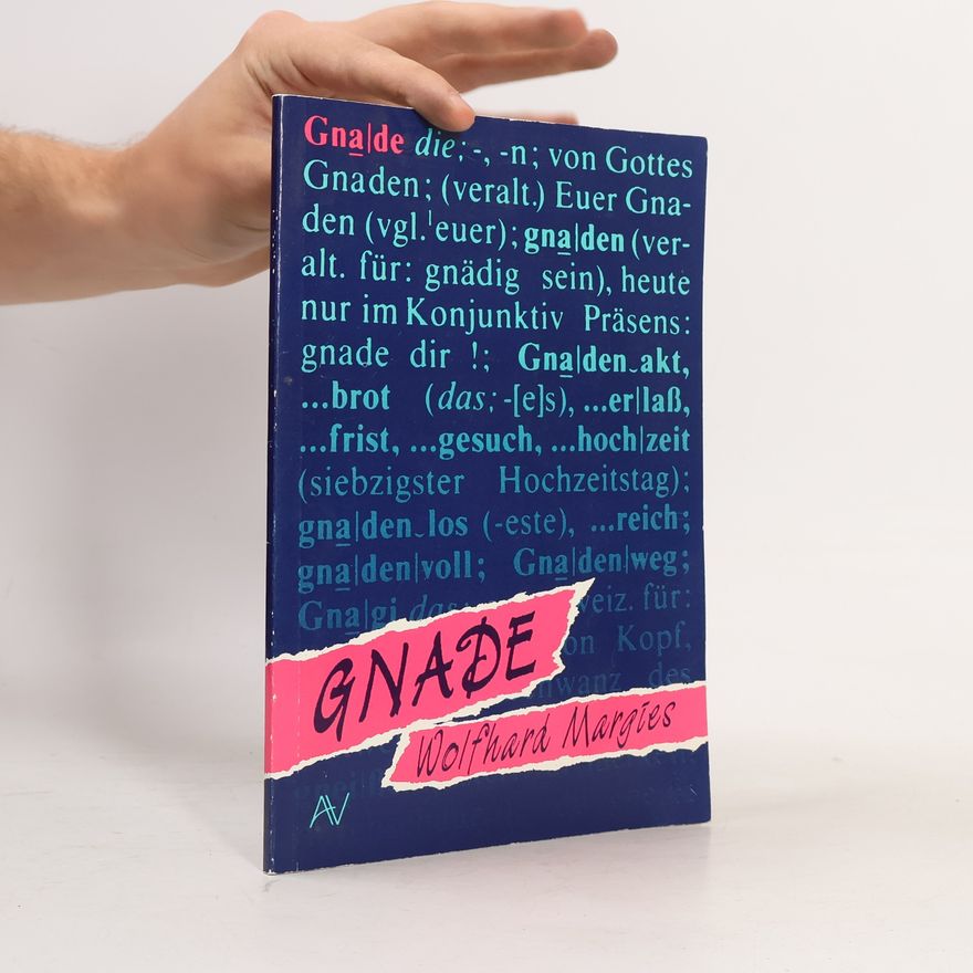 Wolfhard Margies Gnade