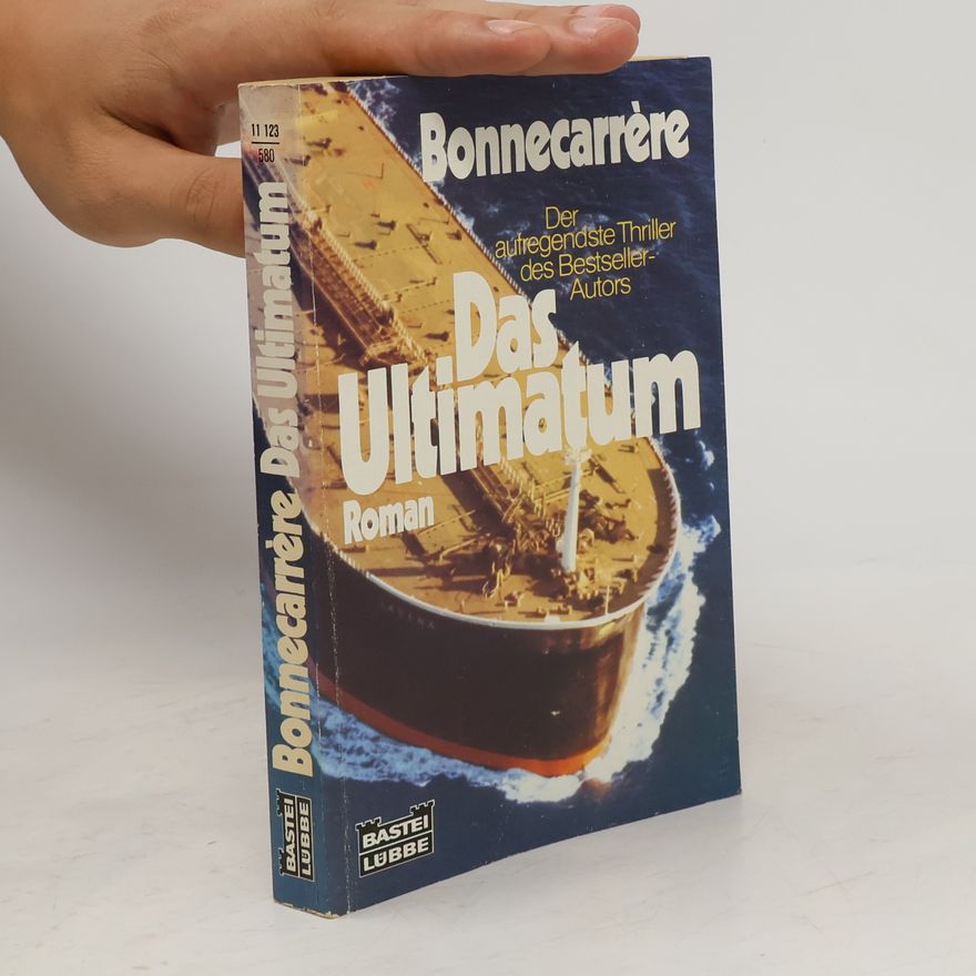 Paul Bonnecarrère Das Ultimatum