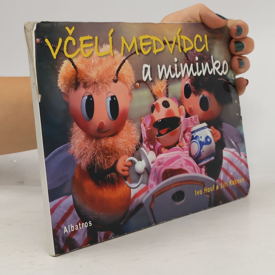 Ivo Houf Včelí medvídci a miminko