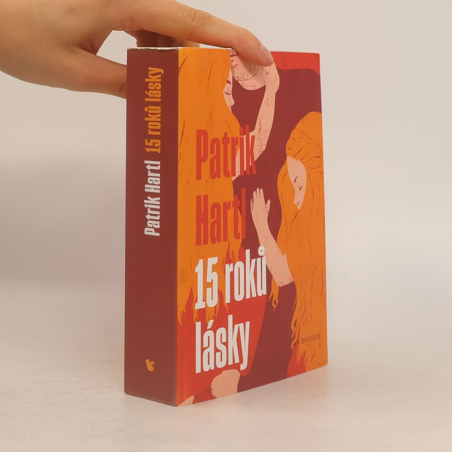 Patrik Hartl 15 roků lásky
