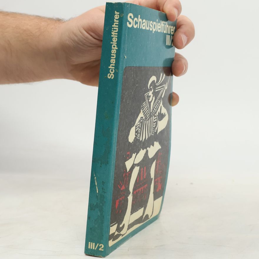Autorenkollektiv Schauspielführer III/2