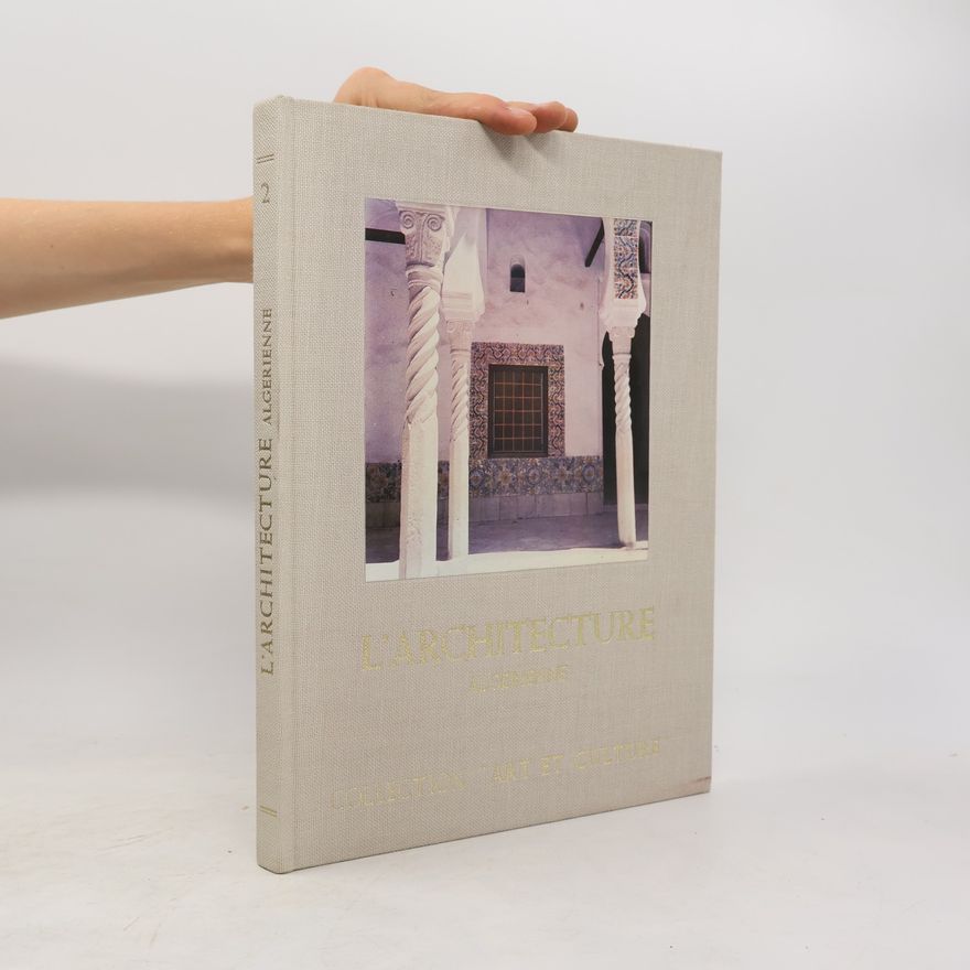 Autorenkollektiv L'architecture algérienne 2