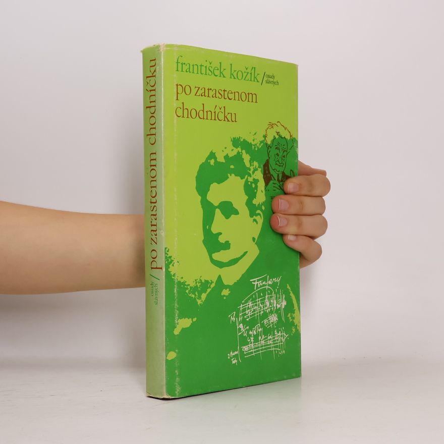 František Kožík Po zarastenom chodníčku