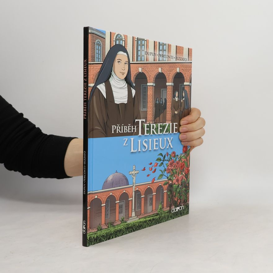 Francesco Rizzato Příběh Terezie z Lisieux