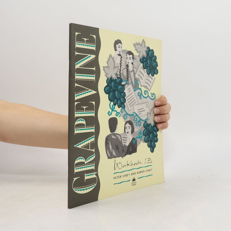 Various authors Grape Vine. Workbook 1B