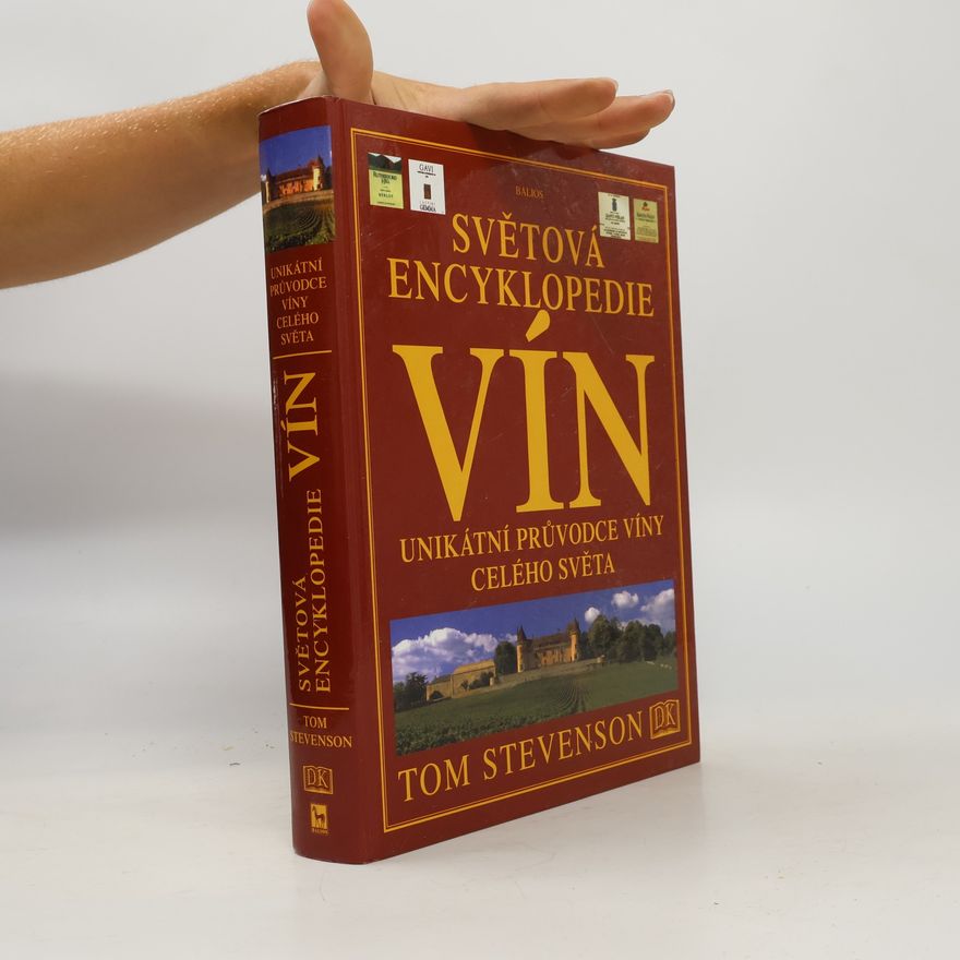 Tom Stevenson Světová encyklopedie vín