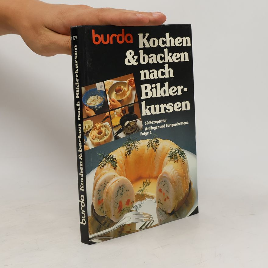 Autorenkollektiv Kochen & [und] backen nach Bilderkursen
