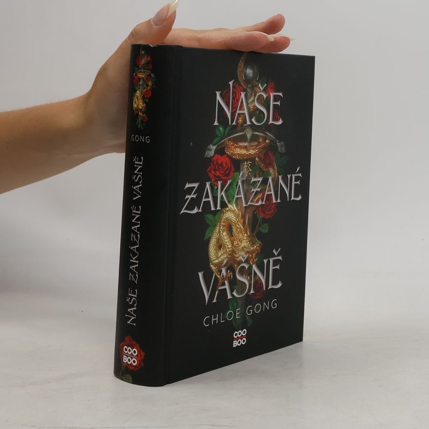Chloe Gong Naše zakázané vášně