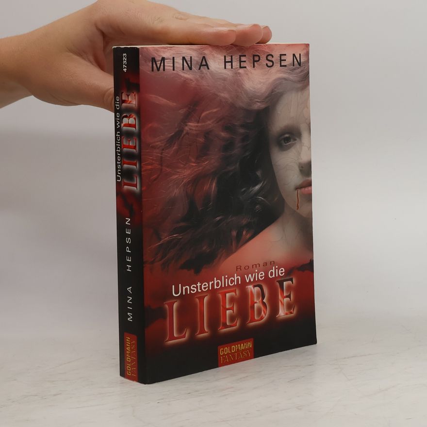 Mina Hepsen Unsterblich wie die Liebe