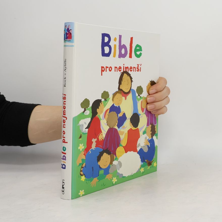 Lois Rock Bible pro nejmenší