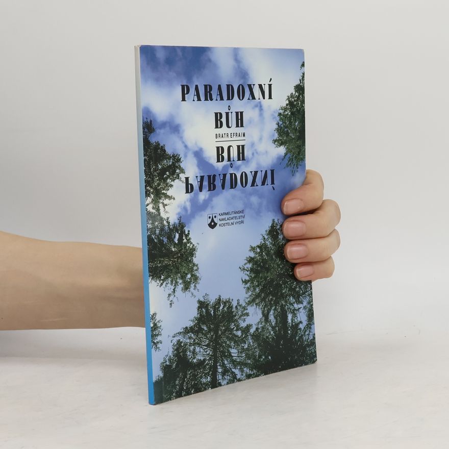 Jiří Stejskal Paradoxní Bůh
