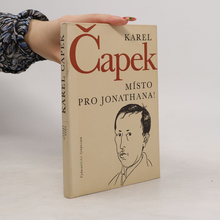 Karel Čapek Místo pro Jonathana!