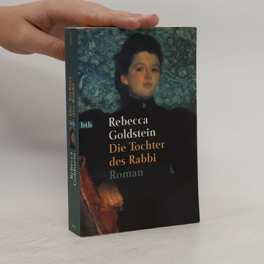 Rebecca Goldstein Die Tochter des Rabbi