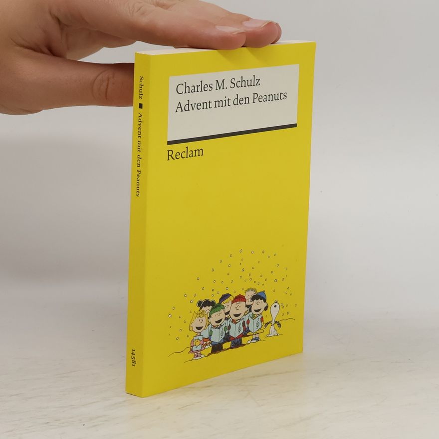 Charles Shulz Advent mit den Peanuts. Adventskalenderbuch mit 24 Comics der beliebtesten Peanuts-Figuren | Reclams Universal-Bibliothek