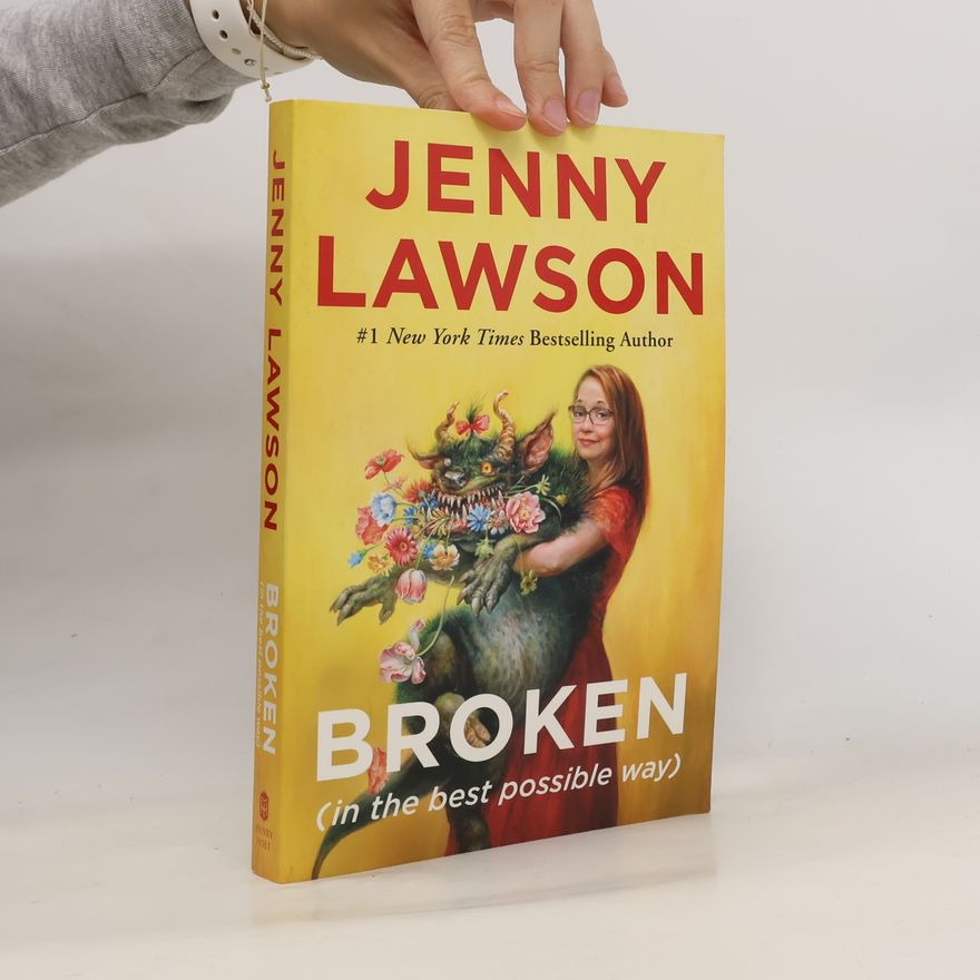 Jenny Lawson Broken (in the best possible way)