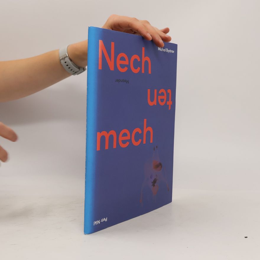 Michal Bystrov Nech ten mech