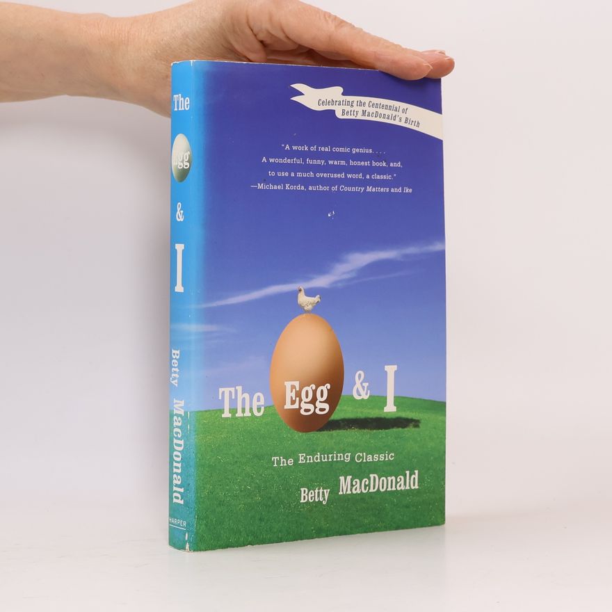 Betty MacDonald The egg and I