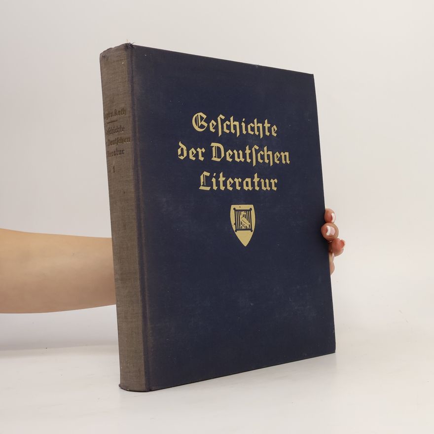 Max Koch Geschichte der Deutschen Literatur I.