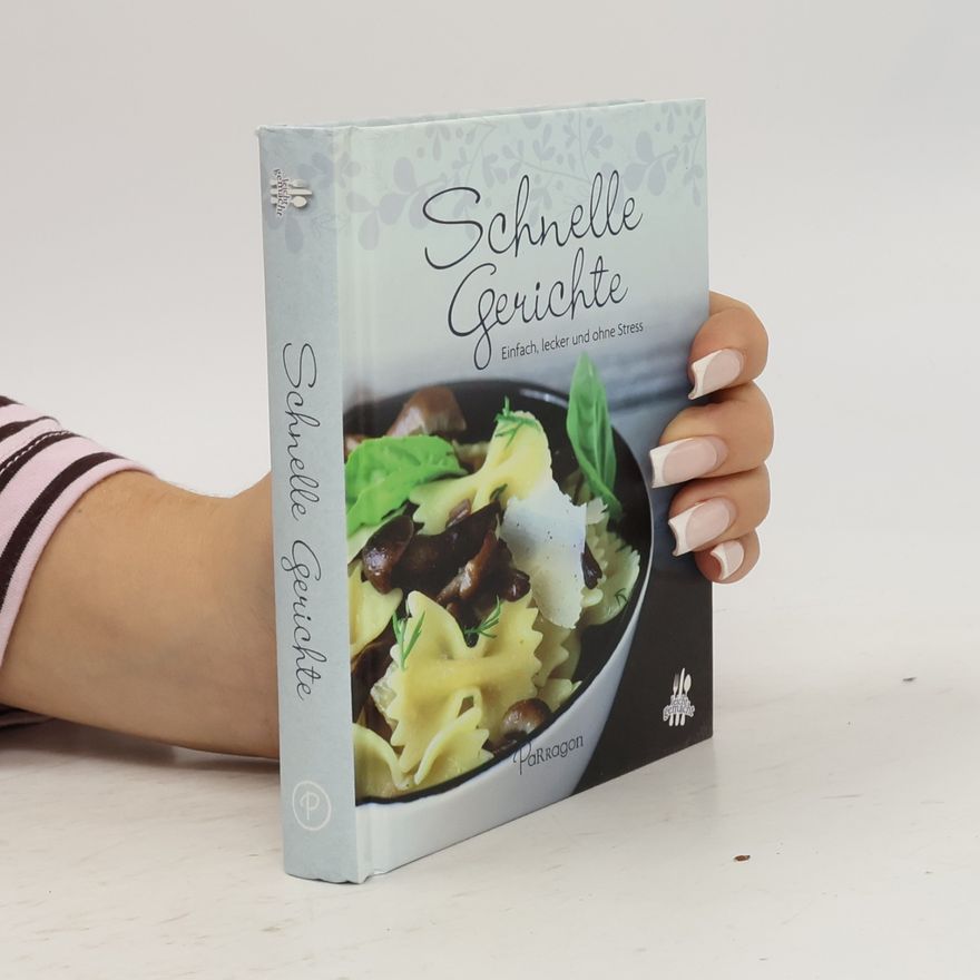 Autorenkollektiv Schnelle Gerichte