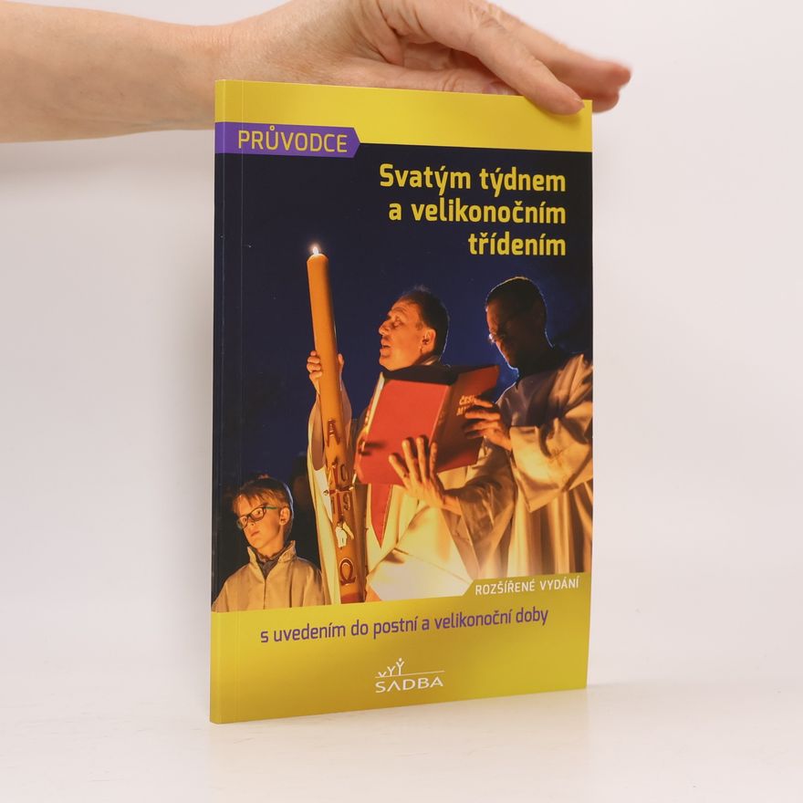 Various authors Svatým týdnem a velikonočním tříděním
