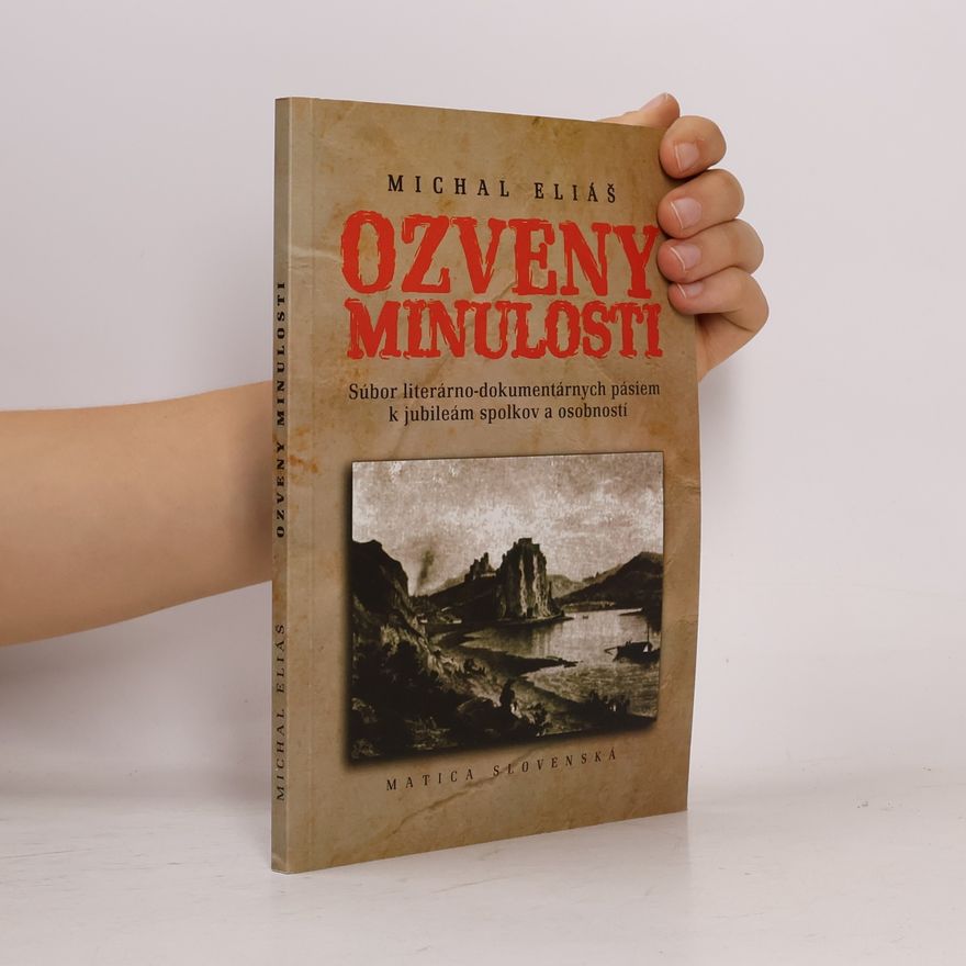 Michal Eliáš Ozveny minulosti