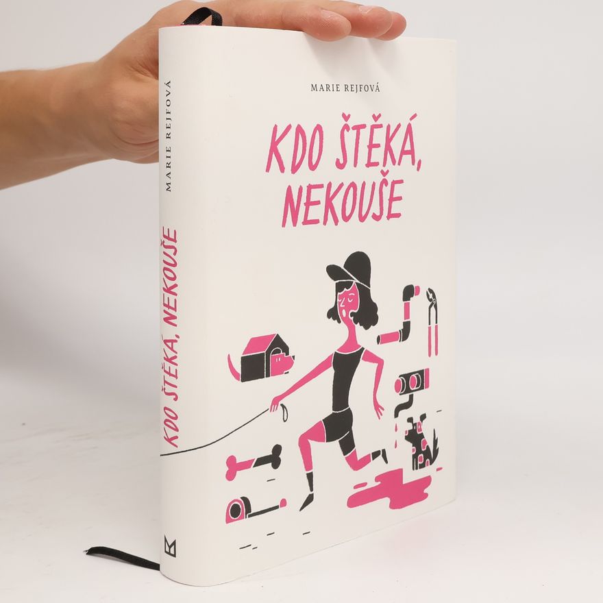 Marie Rejfová Kdo štěká, nekouše