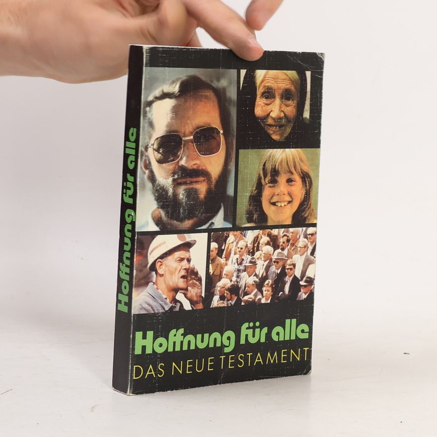 Autorenkollektiv Hoffnung für alle - das Neue Testament