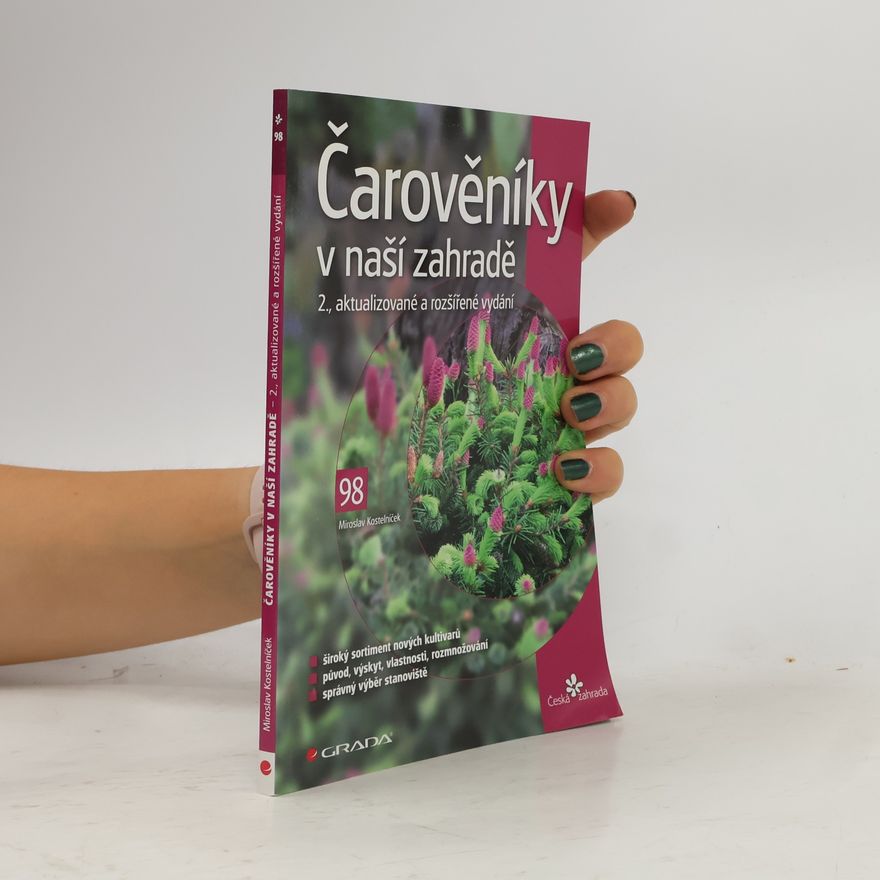 Miroslav Kostelníček Čarověníky v naší zahradě