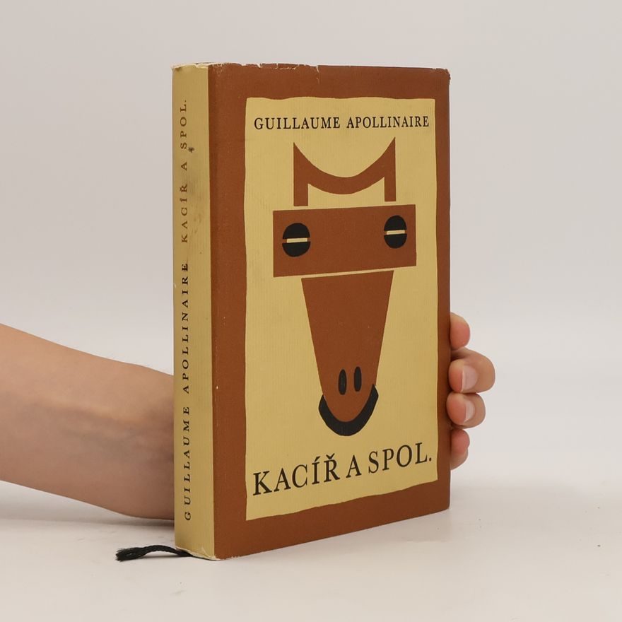 Guillaume Apollinaire Kacíř a spol.